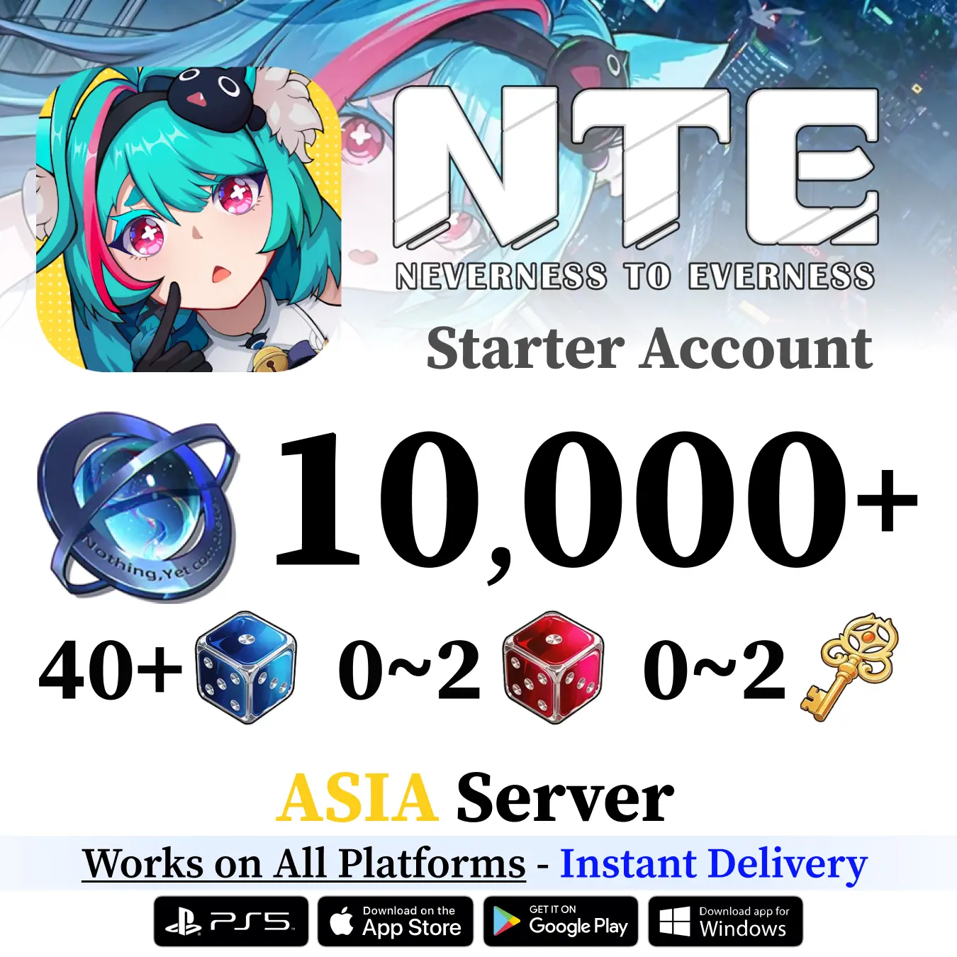 NTE: Neverness to Everness Reroll Starter Account with Annulith [ASIA]